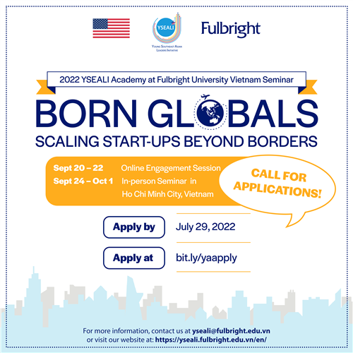 The YSEALI Academy Announces the Launch of 2022 Entrepreneurship Seminar on Born Globals: Scaling Startups beyond Borders