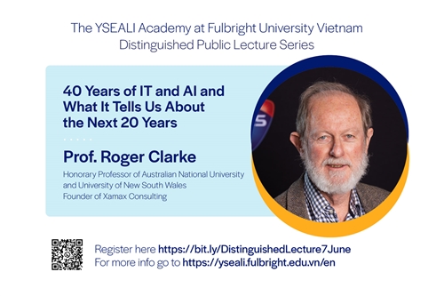 Distinguished Lecture by Professor Roger Clarke at the YSEALI Academy at Fulbright University Vietnam